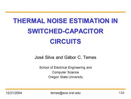 THERMAL NOISE ESTIMATION IN SWITCHED-CAPACITOR CIRCUITS