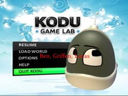 Ben, Griffen, Lucas. Pros: Movement & Sound: It has good graphics and the sound is good because it plays every move. It is easy to program it to move.