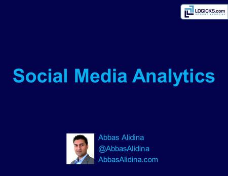 Abbas AbbasAlidina.com Social Media Analytics.