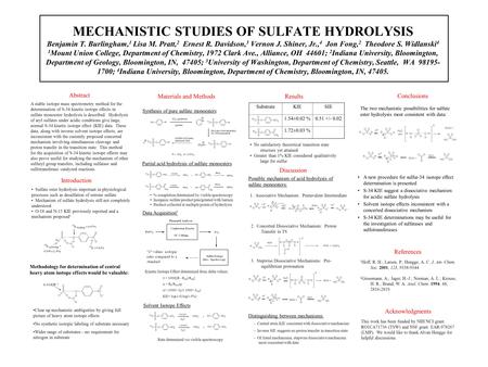 MECHANISTIC STUDIES OF SULFATE HYDROLYSIS Benjamin T. Burlingham, 1 Lisa M. Pratt, 2 Ernest R. Davidson, 3 Vernon J. Shiner, Jr., 4 Jon Fong, 2 Theodore.