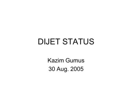 DIJET STATUS Kazim Gumus 30 Aug. 2005. Our signal is spread over many bins, and the background varies widely over the bins. If we were to simply sum up.