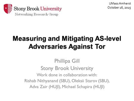 Measuring and Mitigating AS-level Adversaries Against Tor