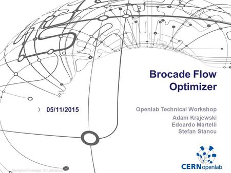 Brocade Flow Optimizer