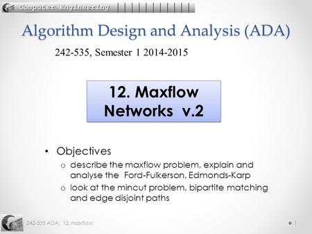 Algorithm Design and Analysis (ADA)