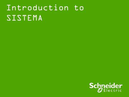 Introduction to SISTEMA. Schneider Electric 2 - Mac - Safety – March 2010 Introduction ●Introduction In Europe: ●Manufacturers are used to designing the.