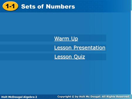 1-1 Sets of Numbers Warm Up Lesson Presentation Lesson Quiz