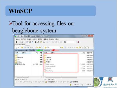 WinSCP  Tool for accessing files on beaglebone system.