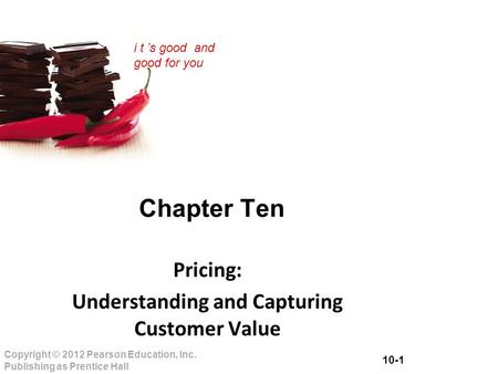 Pricing: Understanding and Capturing Customer Value