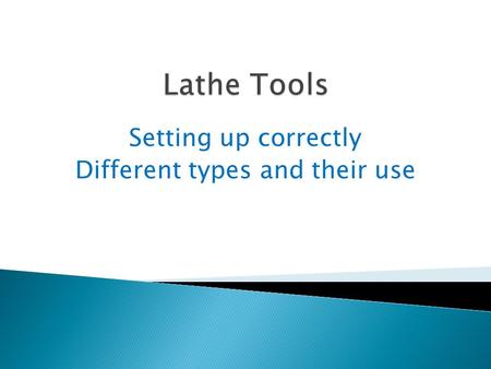 Setting up correctly Different types and their use