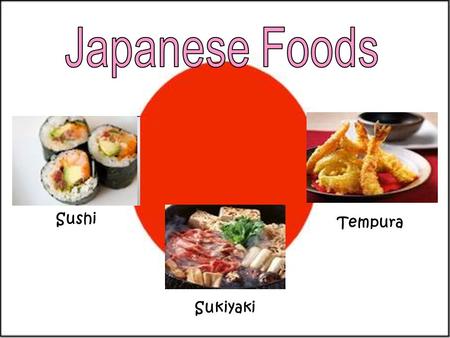 Sushi Tempura Sukiyaki Gohan in Japanese is the word for meal. Gohan means steamed rice and is such an important food to the Japanese people. Today people.