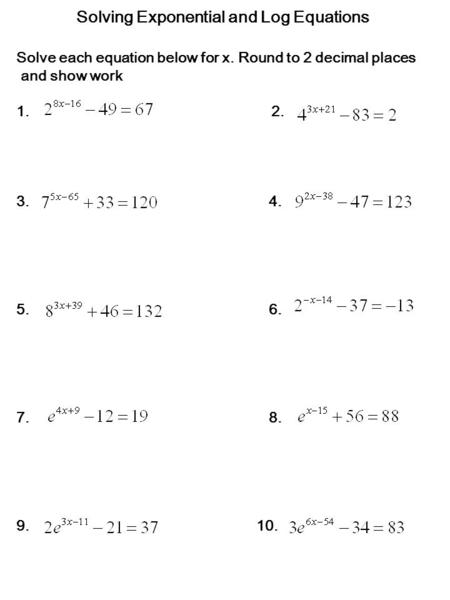 Solving Exponential and Log Equations