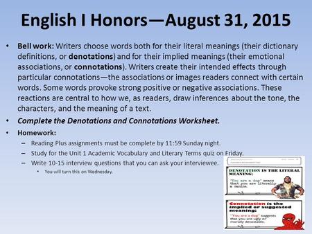 English I Honors—August 31, 2015