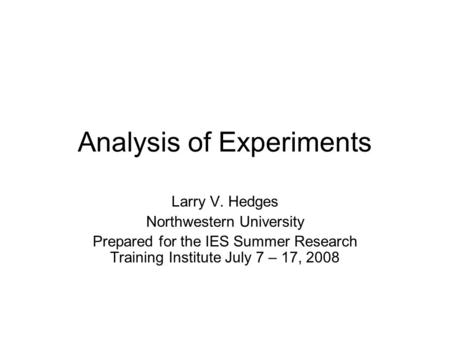 Analysis of Experiments