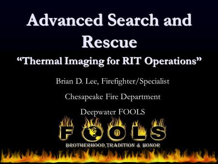 Advanced Search and Rescue