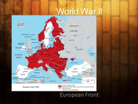 World War II European Front. Conferences Atlantic Charter 8/1941 (Newfoundland) Meeting between Franklin D. Roosevelt and Winston Churchill a.Set forth.