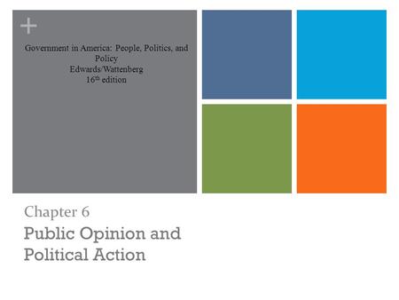 Public Opinion and Political Action