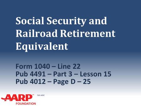 Social Security and Railroad Retirement Equivalent