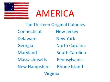 The Thirteen Original Colonies