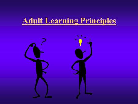 Adult Learning Principles