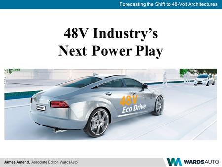 48V Industry’s Next Power Play