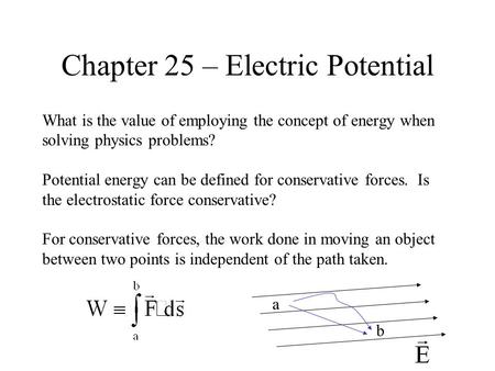 Chapter 25 – Electric Potential