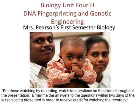 Biology Unit Four H DNA Fingerprinting and Genetic Engineering