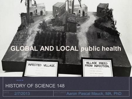 GLOBAL AND LOCAL public health