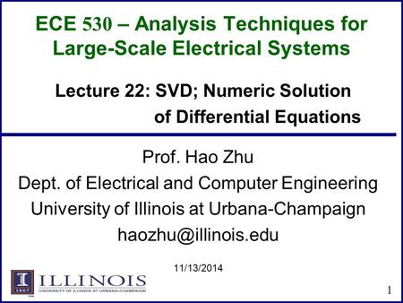 ECE 530 – Analysis Techniques for Large-Scale Electrical Systems