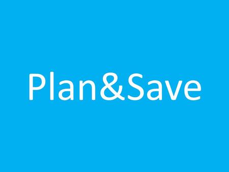 MANDATECORPORATEPERSONALRECOMMENDATIONSCONCLUSION Mandate 1 Plan&Save.