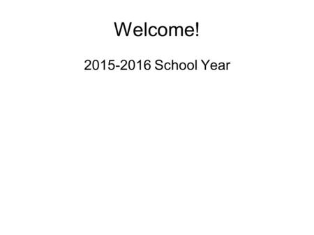 Welcome! 2015-2016 School Year. WSD Introduction 43 Schools 10 Facilities Over 5,000 staff and teachers Over 36,000 students Technical staff consists.