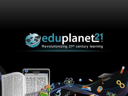 What is Eduplanet Transform traditional professional development via “Social Learning” Help schools build their own safe and secure Social Learning Network.