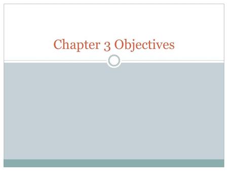 Chapter 3 Objectives. OBJECTIVES 1. Describe how particles move in the 3 phases of matter. 2. Explain how, as temperature increases, particles move faster.