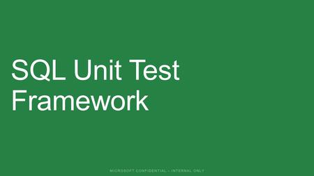 SQL Unit Test Editor WinForm App T-SQL Script Dom Assemblies SQL Unit Test Framework Definition files for customization T-SQL from App SQL Profiler Trace.