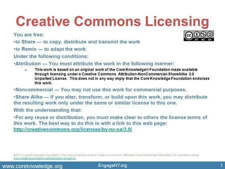 EngageNY.org ©2012 Core Knowledge Foundation. This work is licensed under a Creative Commons Attribution-NonCommercial-ShareAlike 3.0 Unported License.