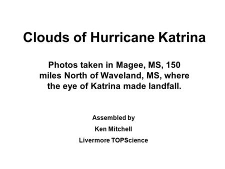 Clouds of Hurricane Katrina