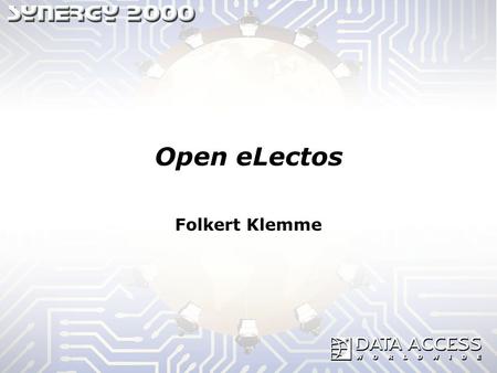 Open eLectos Folkert Klemme. Dynamic Content - Yesterday There was no dynamic content. More than 4 Million are Online. 99% contain only static HTML pages.