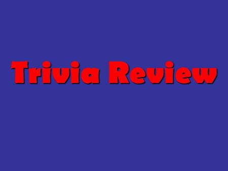 Trivia Review. Round 1: The Renaissance Round 1: Question 1 QUESTION: Define the term Renaissance in regards to the years 1350 – 1600QUESTION: Define.