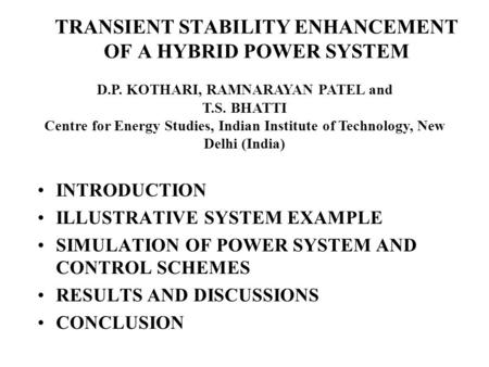 TRANSIENT STABILITY ENHANCEMENT OF A HYBRID POWER SYSTEM