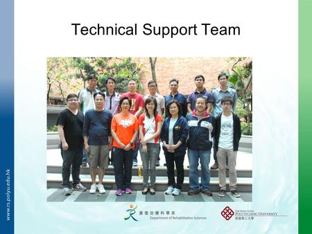 Technical Support Team. Research Lab Staff Office Research Lab Staff Office Teaching Labs Rehab Clinic Rehab Clinic Anatomy Lab Our Locations.