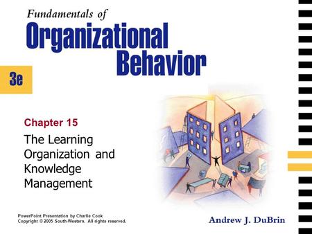 The Learning Organization and Knowledge Management