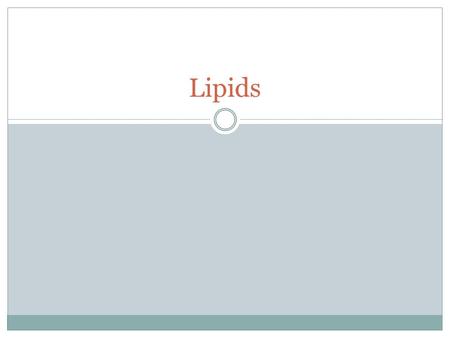 Lipids. Mostly carbon and hydrogen Fats, oils, and waxes Can be used to store energy  Also, part of cell membrane, and waterproof coverings, steroids,