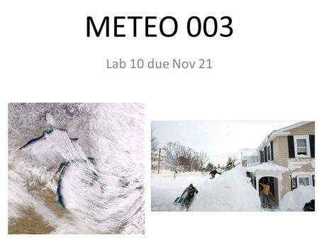 METEO 003 Lab 10 due Nov 21. Albedo Review reflectivity of a surface (sunlight) What geographical features can be seen on visible image? Look at Figure.