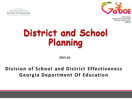 Richard Woods, Georgia’s School Superintendent “Educating Georgia’s Future” gadoe.org Richard Woods, Georgia’s School Superintendent “Educating Georgia’s.