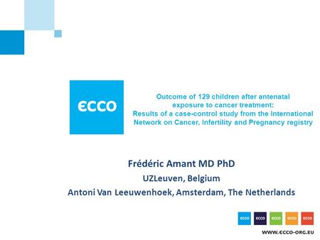 Outcome of 129 children after antenatal exposure to cancer treatment: Results of a case-control study from the International Network on Cancer, Infertility.