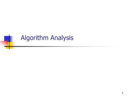 1 Algorithm Analysis. 2 Question Suppose you have two programs that will sort a list of student records and allow you to search for student information.