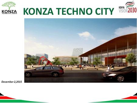 KONZA TECHNO CITY December 2,2015.