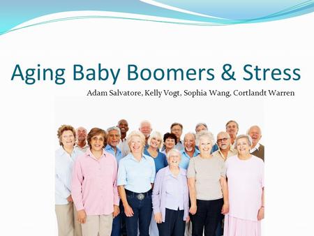 Aging Baby Boomers & Stress