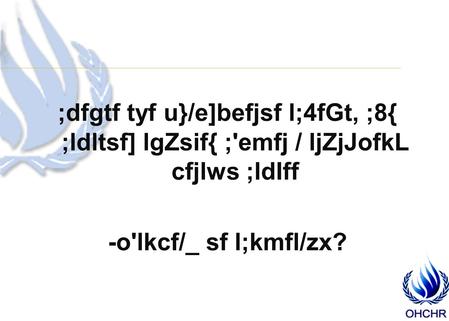 ;dfgtf tyf u}/e]befjsf l;4fGt, ;8{ ;ldltsf] lgZsif{ ;'emfj / ljZjJofkL cfjlws ;ldIff -o'lkcf/_ sf l;kmfl/zx?