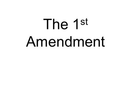 The 1 st Amendment. RAPPSRAPPS Religion A P P S.