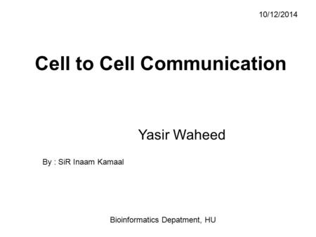 Cell to Cell Communication